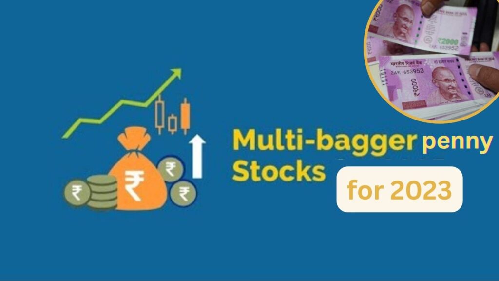 Multibagger Penny Stocks For 2023 | 5 Best Penny Stocks For 2023 In Hindi