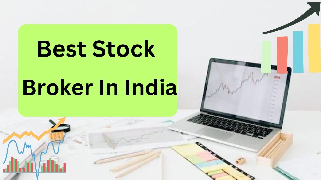 Best Stock Broker In India | बेस्ट स्टॉक मार्केट ब्रोकर 2024